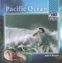Cover of: Pacific Ocean by John F. Prevost