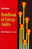 Cover of: Handbook of energy audits by Albert Thumann
