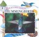 Cover of: Hummingbirds by Lynn M. Stone