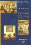 Cover of: Discover the Winterthur period rooms