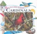 Cardinals by Lynn M. Stone