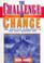 Cover of: The challenge of change