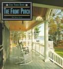 Cover of: The front porch by Ann Rooney Heuer