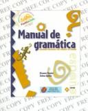 Cover of: Manual de gramática
