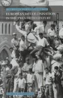 Cover of: The Longman companion to European decolonisation in the twentieth century