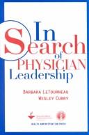 Cover of: In search of physician leadership