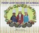 Cover of: Food and recipes of Africa