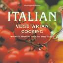 Cover of: Italian vegetarian cooking by Johanna Handschmann