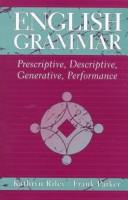 Cover of: English grammar | Kathryn Louise Riley