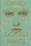 Cover of: Double image | David Morrell