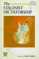 Cover of: The Stalinist dictatorship