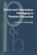 Cover of: Deixis and information packaging in Russian discourse