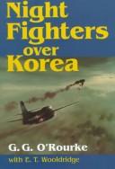 Cover of: Night fighters over Korea