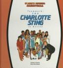 Cover of: Teamwork, the Charlotte Sting in action