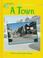 Cover of: A town