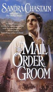 Cover of: The Mail Order Groom | Sandra Chastain