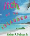 Cover of: Itch of an islander