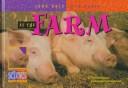 Cover of: At the farm by David M. Schwartz