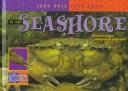 Cover of: At the seashore by David M. Schwartz