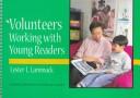 Cover of: Volunteers working with young readers