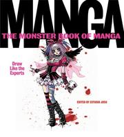 The monster book of manga by Estudio Joso, Fernando Casaus