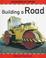 Cover of: Building a Road