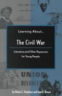 Learning about-- the Civil War by Elaine C. Stephens