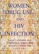 Cover of: Women, drug use, and HIV infection