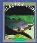 Cover of: Electric fish