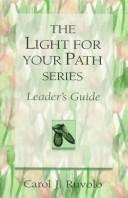 Cover of: The light for your path series: leader's guide