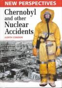 Chernobyl and other nuclear accidents by Judith Condon