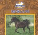 Cover of: Morgans by Victor Gentle