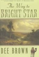 Cover of: The Way to Bright Star