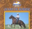 Cover of: Quarter horses