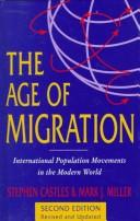 The age of migration by Stephen Castles