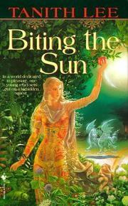 Cover of: Biting the Sun