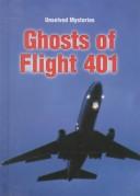 Cover of: Ghosts of Flight 401 by Brian Innes