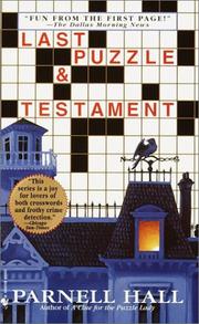 Cover of: Last puzzle & testament by Parnell Hall