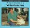 Cover of: A day in the life of a veterinarian