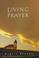 Cover of: Living prayer