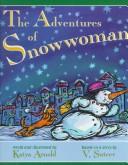 Cover of: The adventures of Snowwoman