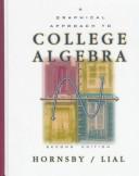 Cover of: A graphical approach to college algebra by E. John Hornsby
