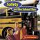 Cover of: Safety on the school bus