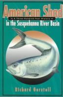 American Shad in the Susquehanna River Basin by Richard Gerstell