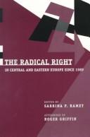 Cover of: The radical right in Central and Eastern Europe since 1989 by edited by Sabrina P. Ramet afterword by Roger Griffin.