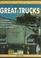 Cover of: Great trucks