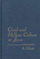 Cover of: Greek and Hellenic culture in Joyce