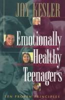 Cover of: Emotionally healthy teenagers