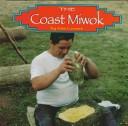 Cover of: The Coast Miwok
