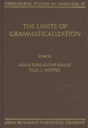 The limits of grammaticalization by Anna Giacalone Ramat, Paul J. Hopper